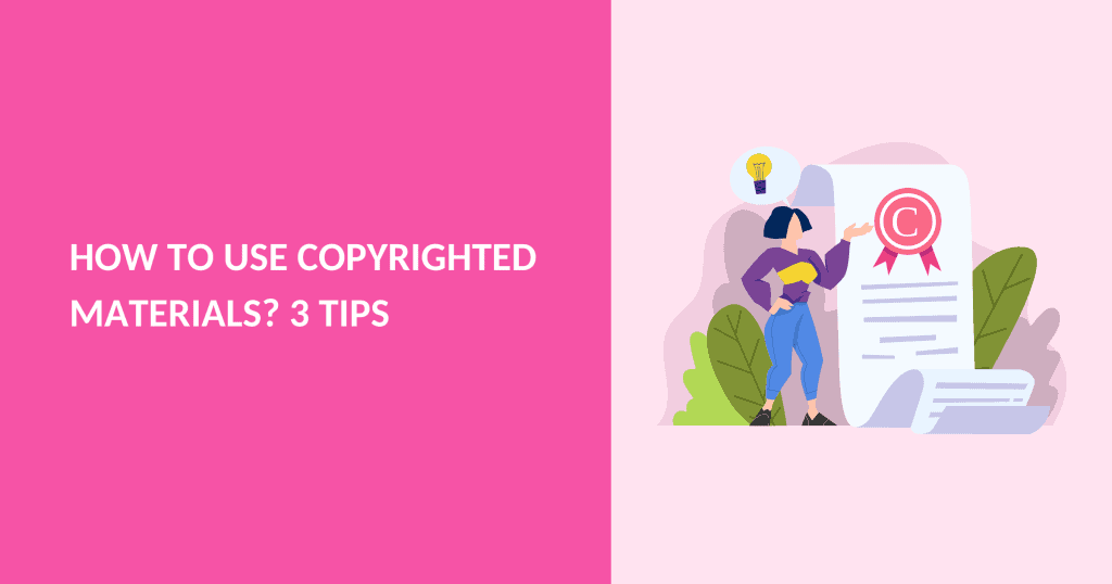 How Do You Use Copyrighted Materials?
