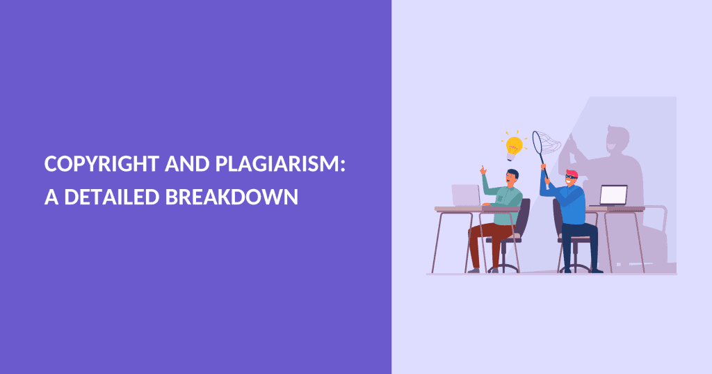 Copyright and Plagiarism