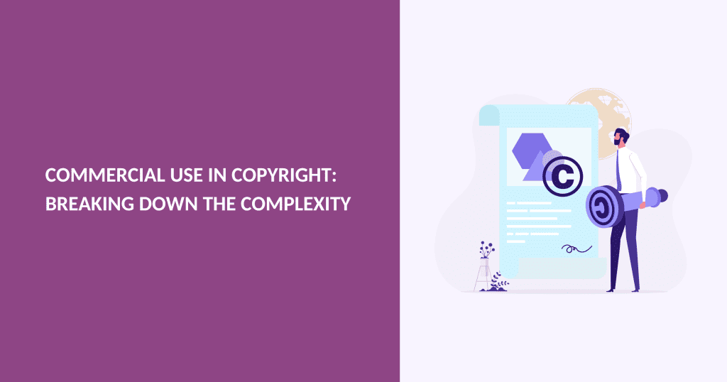 Commercial Use in Copyright