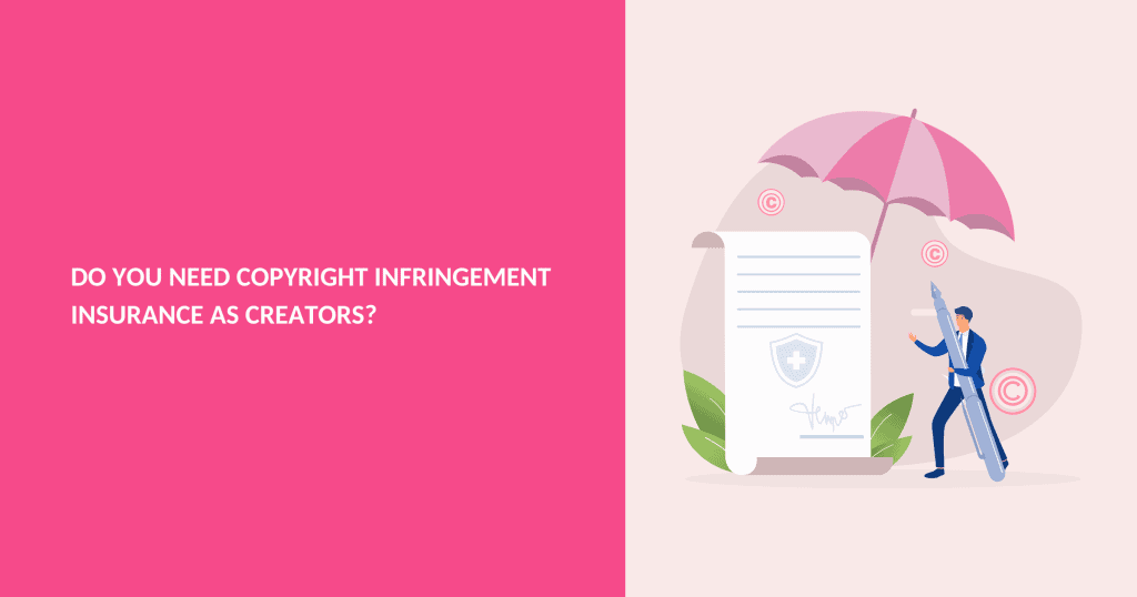 copyright infringement insurance