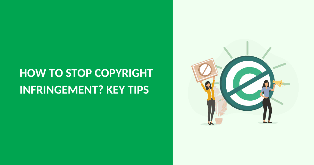 How to Stop Copyright Infringement?