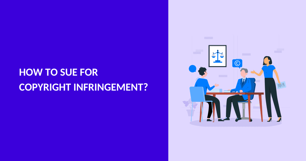how to sue for copyright infringement (sub-pillar)